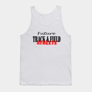 Future Track & Field Athlete Tank Top